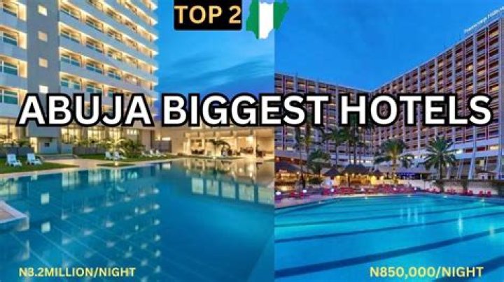 10 Most Expensive Hotels in Nigeria/Location, Address