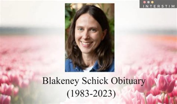 Blakeney Schick Obituary And Death Cause: Family Mourns The Loss