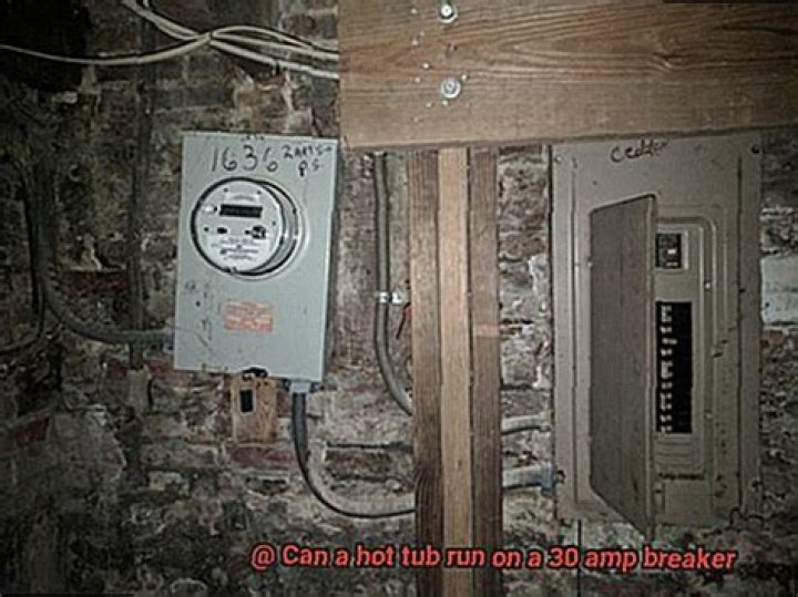 Can a hot tub run on a 30 amp breaker