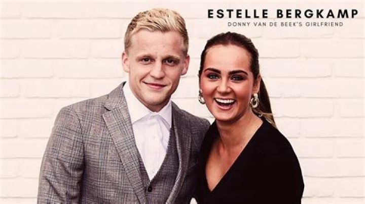Estelle Bergkamp Age, Wiki, Biography, , Height, Instagram: Donny Van De Beek Girlfriend