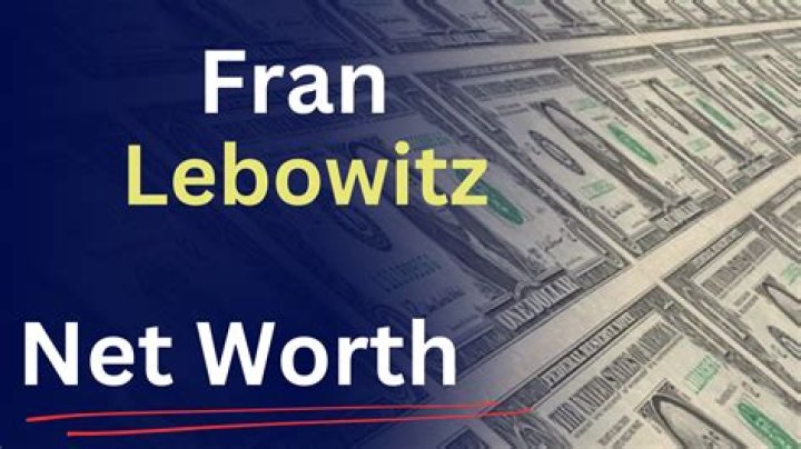 How Much Money Does Fran Lebowitz Make? Latest Fran Lebowitz Net Worth Income Salary