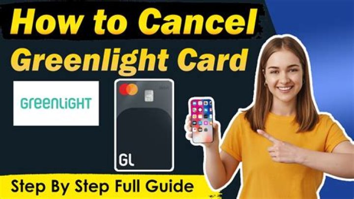 How to cancel greenlight card