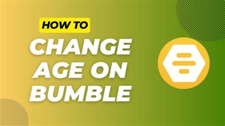 How to change age on bumble