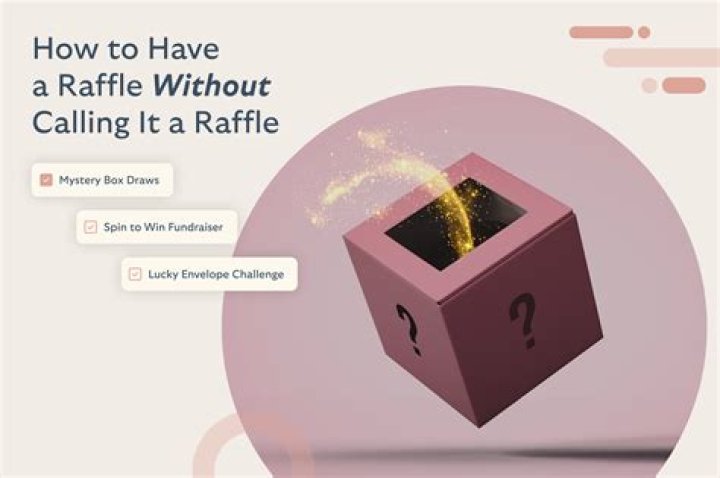 How to have a raffle without calling it a raffle