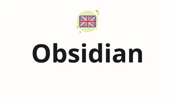 How to pronounce obsidian