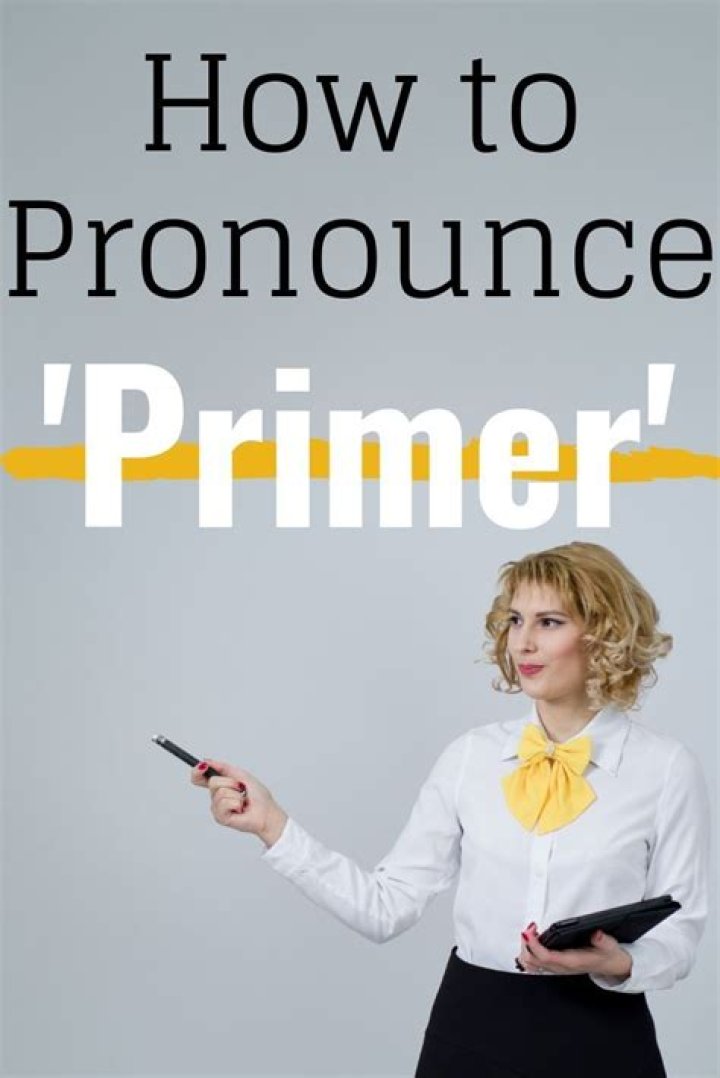 How to pronounce primer