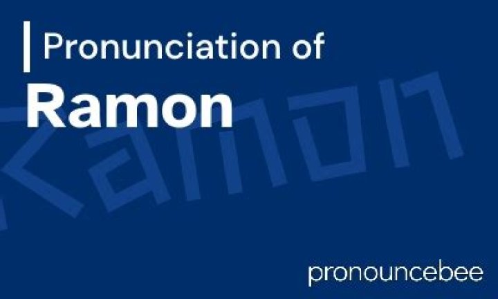 How to pronounce ramon