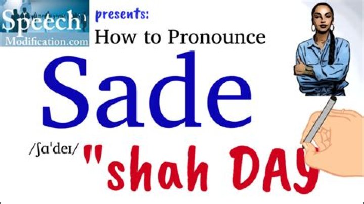 How to pronounce sade