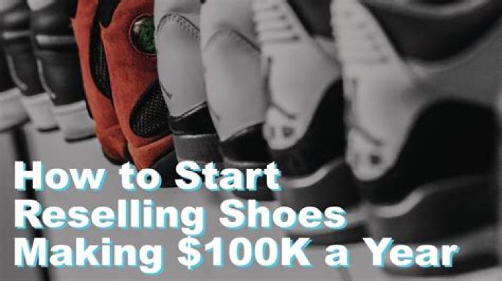 How to start reselling shoes