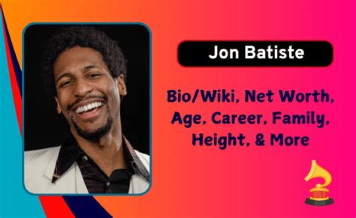 Jon Batiste’s Net Worth, Biography, Career, Awards, Fact and Life Story
