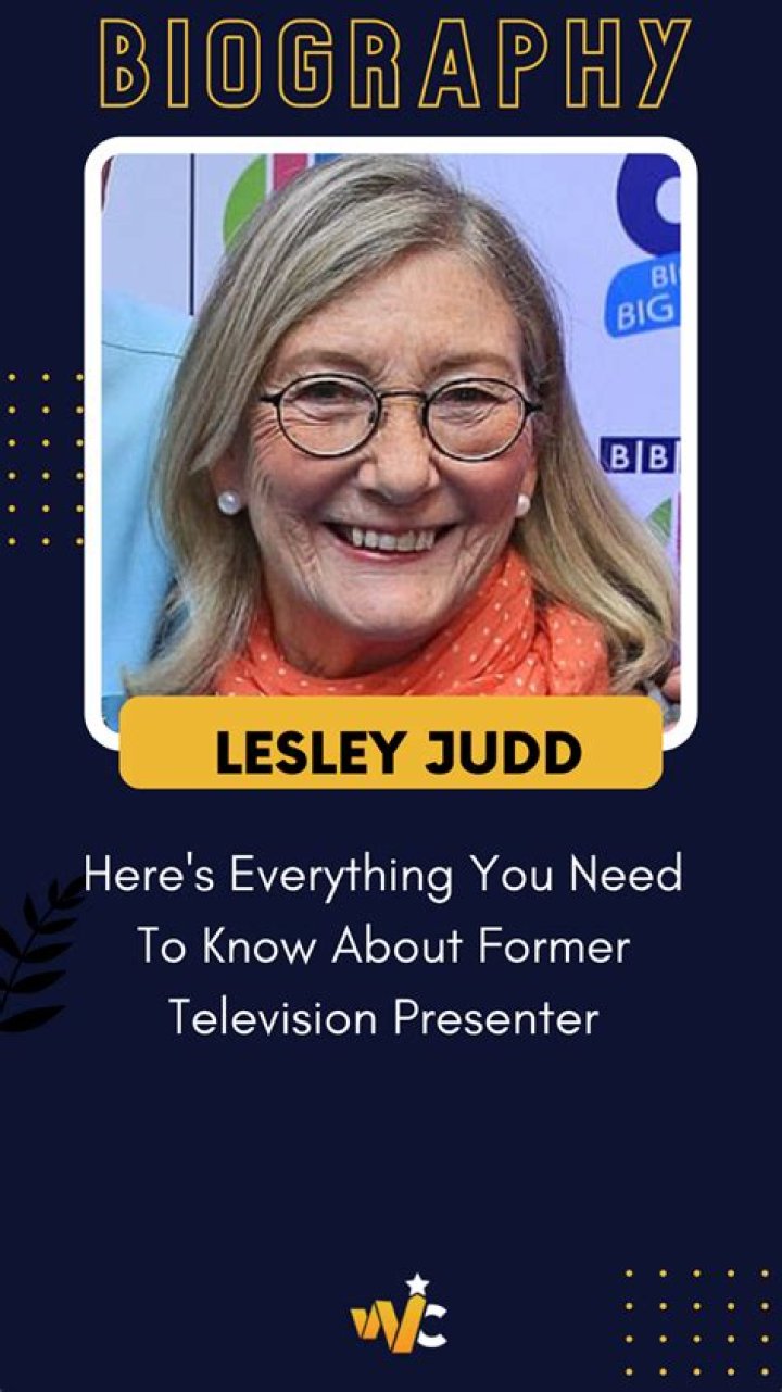 Lesley Judd Age, Height, Movies & TV Shows