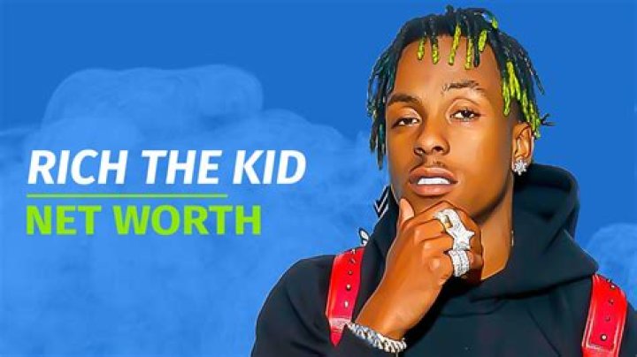 Rich The Kid Net Worth And Biography