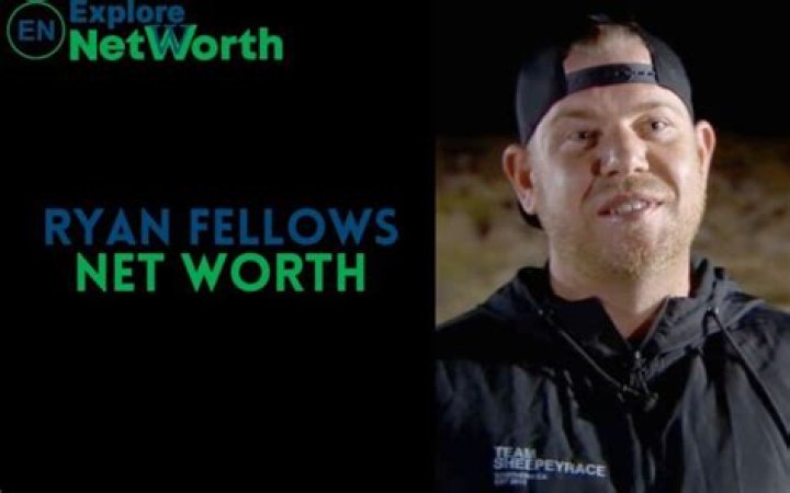 Ryan Fellows Net Worth