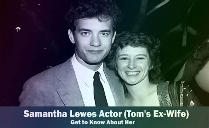 Samantha Lewes’ Wiki, Death. Who was Tom Hanks’s ex-wife?
