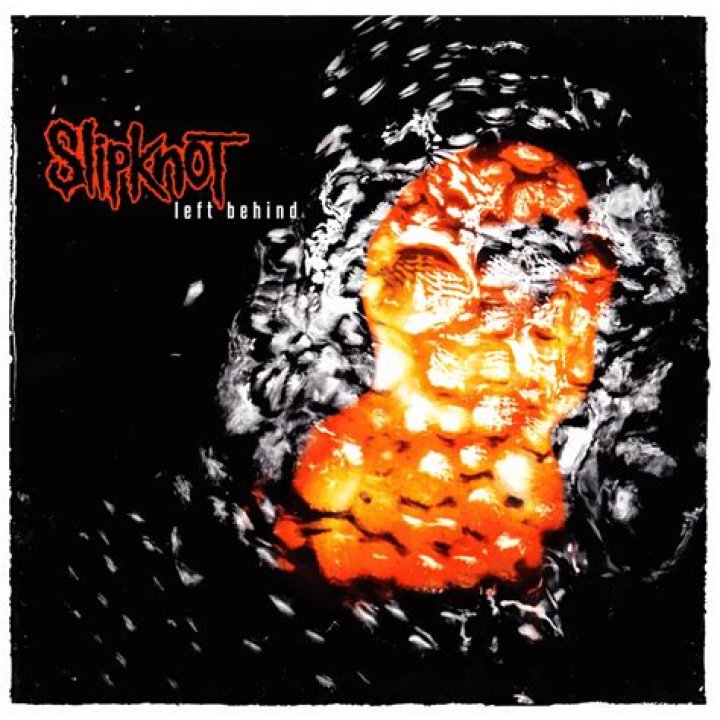 Slipknot’s
Left Behind Lyrics