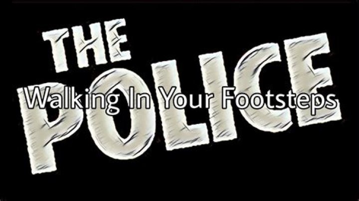 The Police’s
Walking In Your Footsteps Lyrics