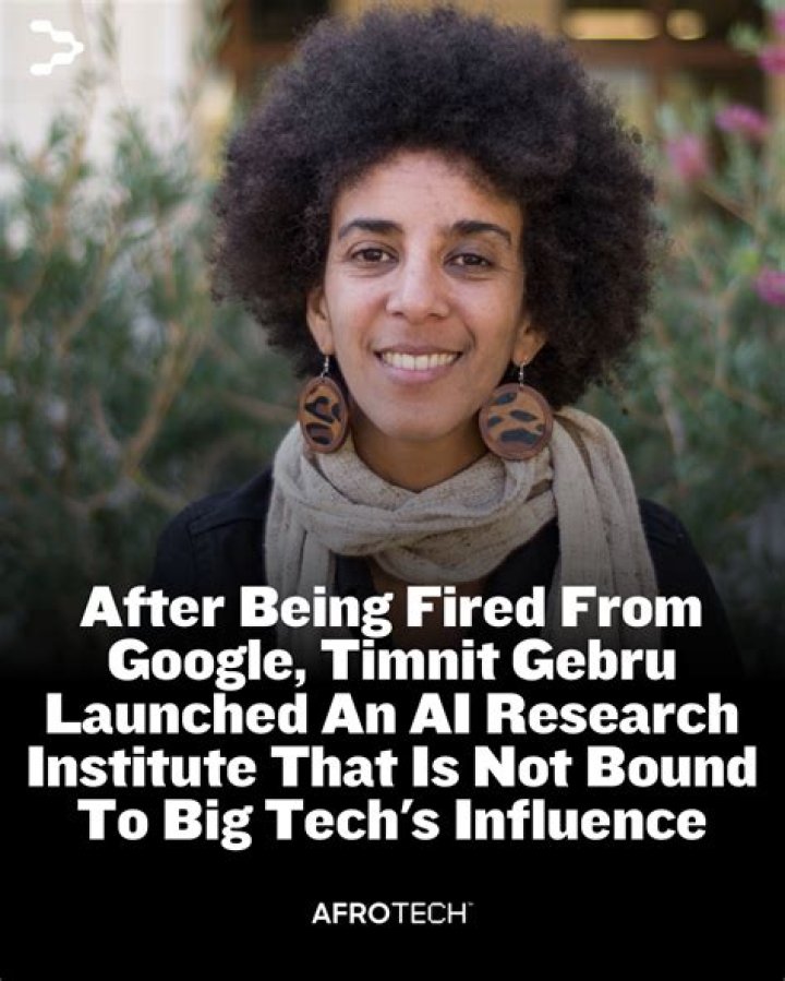 Timnit Gebru Age, Salary, Net Worth, Fired: Google AI And 10 Facts To Know