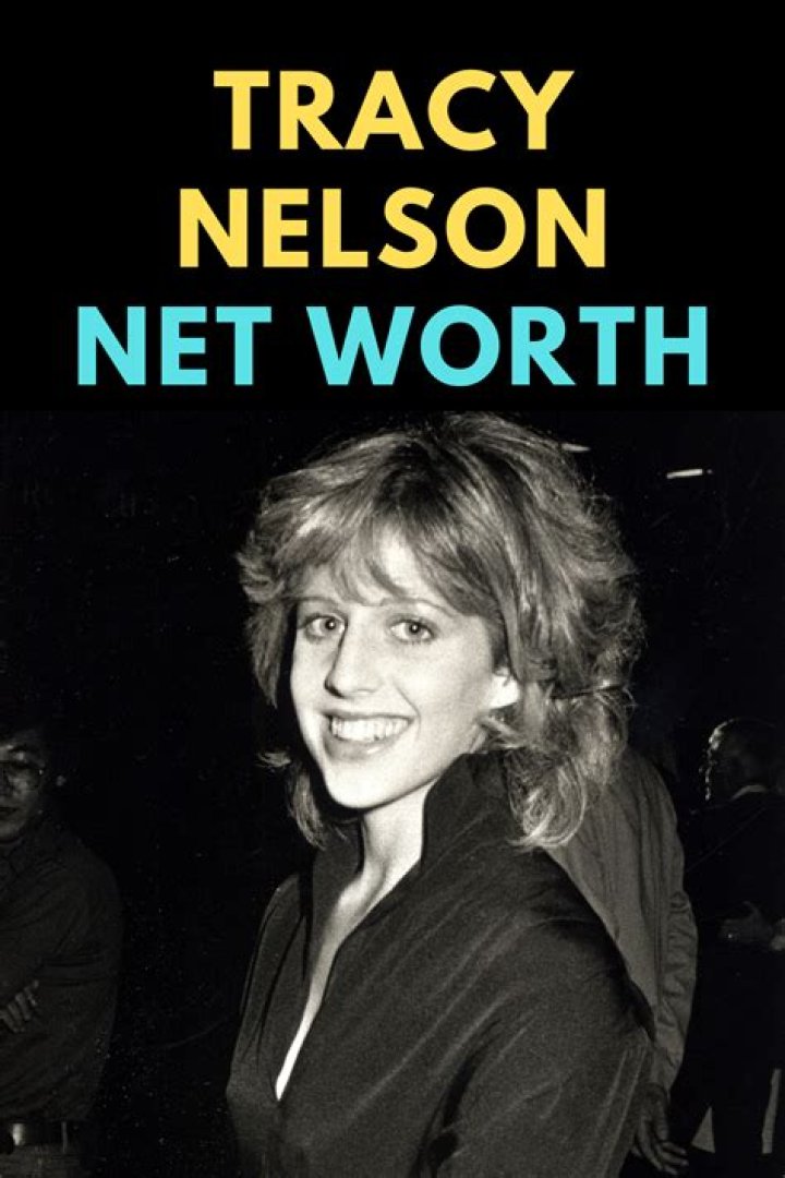 Tracy Nelson Net Worth, Income, Salary, Earnings, Biography