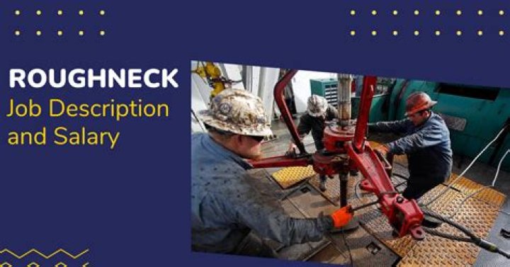 What roughneck means