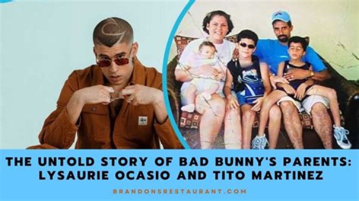 Who Are Bad Bunny Mom And Dad Lysaurie Ocasio And Tito Martínez?