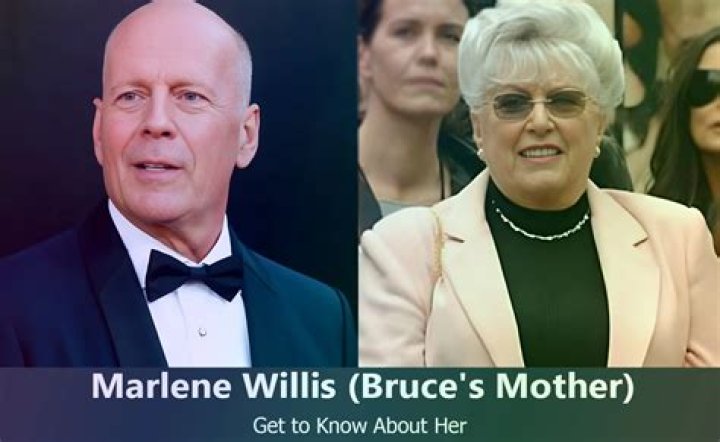Who Is Marlene Willis, Bruce Willis’s Mother?