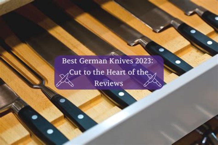Who makes the best german knives